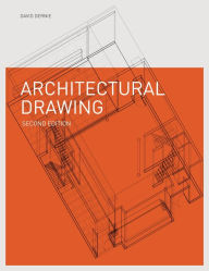 Title: Architectural Drawing Second Edition, Author: David Dernie