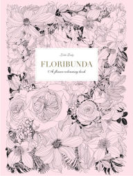 Android ebook pdf free downloads Floribunda: A Flower Coloring Book  (English literature)