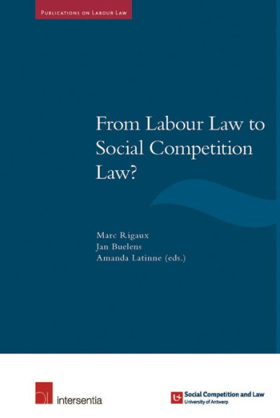 From Labour Law to Social Competition Law?