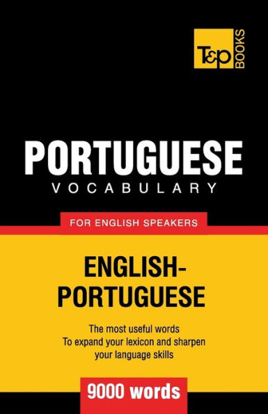 Portuguese vocabulary for English speakers - 9000 words