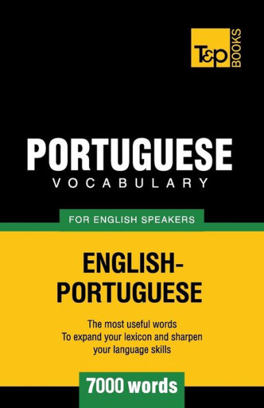 Portuguese vocabulary for English speakers - 7000 words