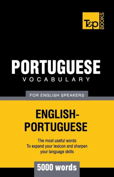 Portuguese vocabulary for English speakers - 5000 words