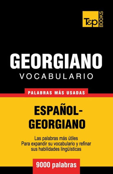 Vocabulario espaï¿½ol-georgiano - 9000 palabras mï¿½s usadas