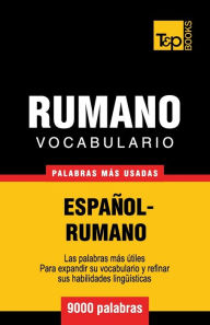 Title: Vocabulario espaï¿½ol-rumano - 9000 palabras mï¿½s usadas, Author: Andrey Taranov