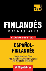 Title: Vocabulario espaï¿½ol-finlandï¿½s - 9000 palabras mï¿½s usadas, Author: Andrey Taranov