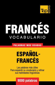Title: Vocabulario espaÃ¯Â¿Â½ol-francÃ¯Â¿Â½s - 9000 palabras mÃ¯Â¿Â½s usadas, Author: Andrey Taranov