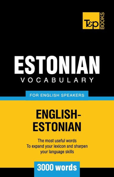 Estonian vocabulary for English speakers - 3000 words