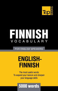 Title: Finnish vocabulary for English speakers - 5000 words, Author: Andrey Taranov