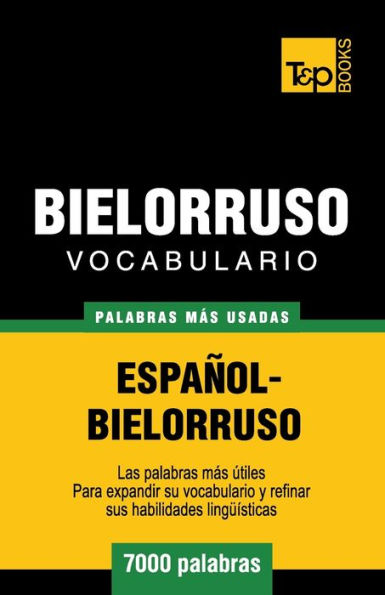 Vocabulario espaï¿½ol-bielorruso - 7000 palabras mï¿½s usadas