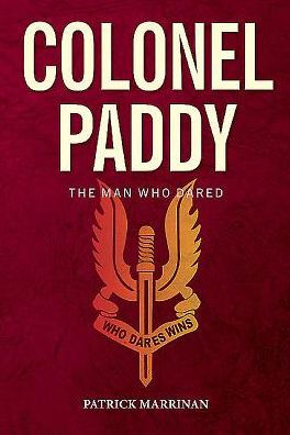 Colonel Paddy: The Man Who Dared