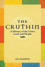 The Cruthin: A History of the Ulster Land and People