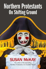 Download books for free for kindle fire Northern Protestants: On Shifting Ground by  RTF FB2