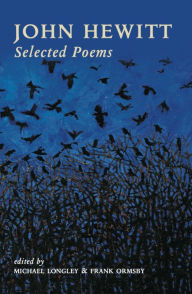 Title: John Hewitt Selected Poems, Author: John Hewitt