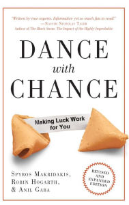 Title: Dance With Chance: Making Luck Work for You, Author: Spyros G. Makridakis