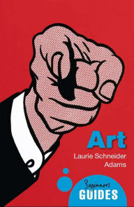 Title: Art: A Beginner's Guide, Author: Laurie Schneider Adams