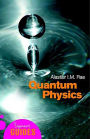 Quantum Physics: A Beginner's Guide