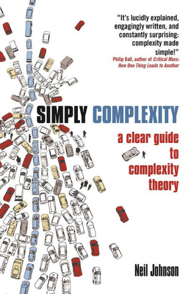 Simply Complexity: A Clear Guide to Complexity Theory