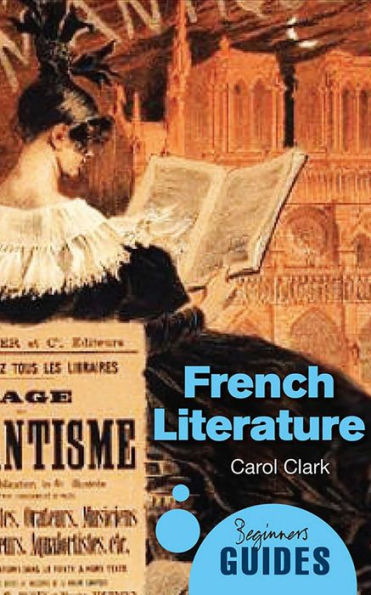 French Literature: A Beginner's Guide