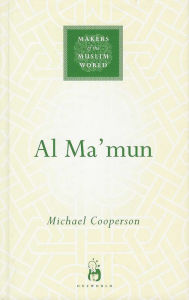 Title: Al-Ma'mun, Author: Michael Cooperson