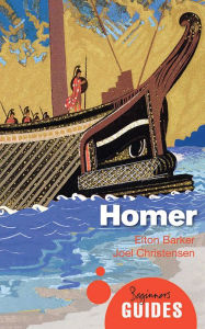 Title: Homer: A Beginner's Guide, Author: Elton T. E. Barker