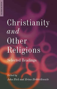 Title: Christianity and Other Religions: Selected Readings, Author: John Hick