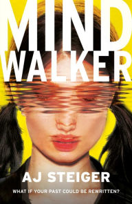 Title: Mindwalker, Author: A. J. Steiger