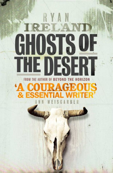 Ghosts of the Desert