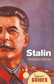 Title: Stalin: A Beginner's Guide, Author: Abraham Ascher