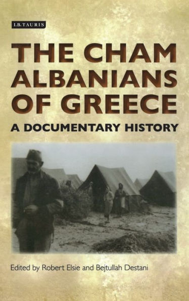 The Cham Albanians of Greece: A Documentary History