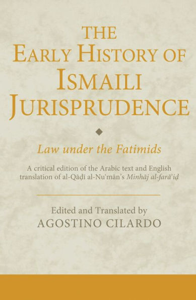 the Early History of Ismaili Jurisprudence: Law Under Fatimids