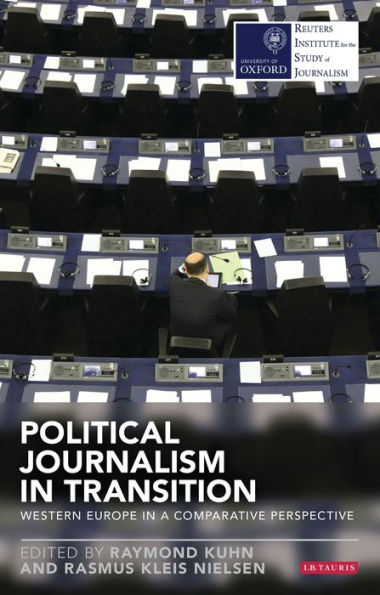 Political Journalism Transition: Western Europe a Comparative Perspective