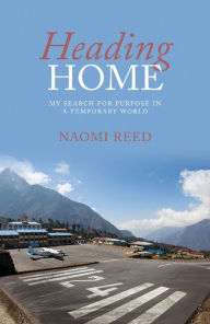 Title: Heading Home, Author: Naomi Reed