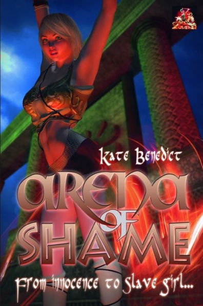 Arena of Shame: From innocence to slave girl