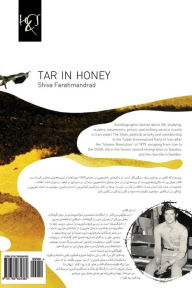 Title: Tar in Honey: Ghatran Dar Asal, Author: Shiva Farahmand