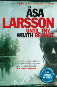 Book downloads free pdf Until Thy Wrath Be Past English version by Asa Larsson, Asa Larsson