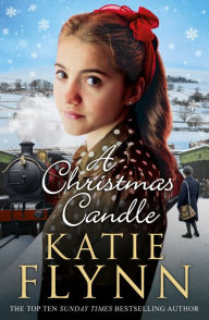 Title: A Christmas Candle, Author: Katie Flynn