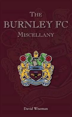 Burnley FC Miscellany