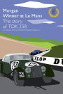 TOK258: Morgan Winner at Le Mans: 50th Anniversary Edition