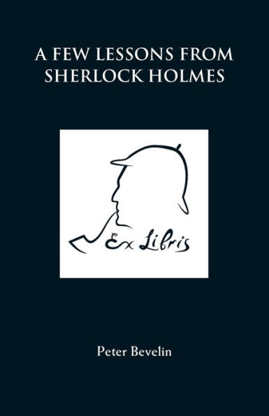 A Few Lessons from Sherlock Holmes