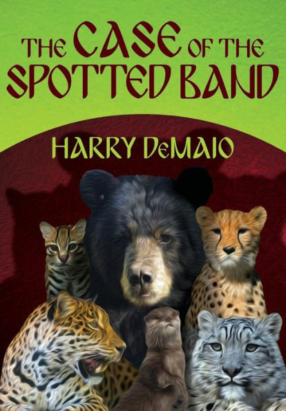 The Case of the Spotted Band (Octavius Bear Book 2)