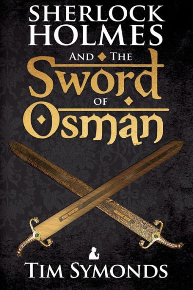 Sherlock Holmes and The Sword of Osman