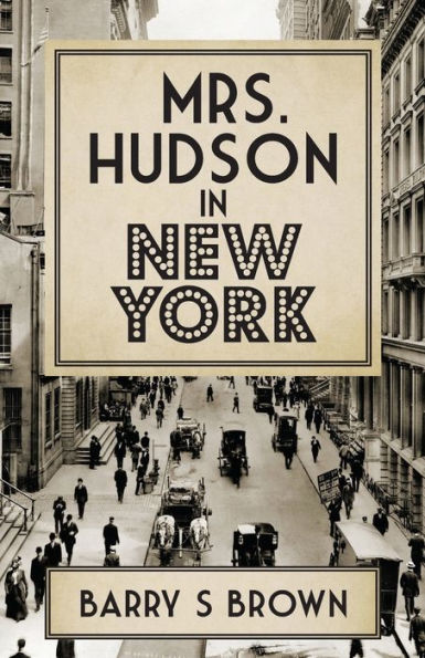 Mrs. Hudson New York (Mrs. of Baker Street Book 4)