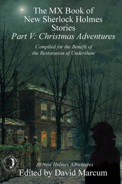 The MX Book of New Sherlock Holmes Stories - Part V: Christmas Adventures