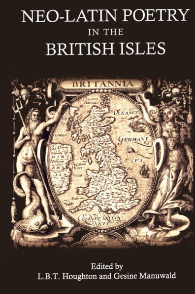 Neo-Latin Poetry in the British Isles