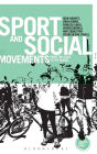 Sport and Social Movements: From the Local to the Global