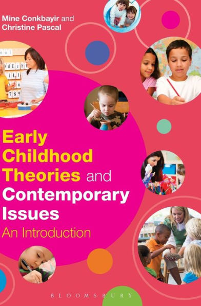 A Early Childhood Theories and Contemporary Issues: An Introduction