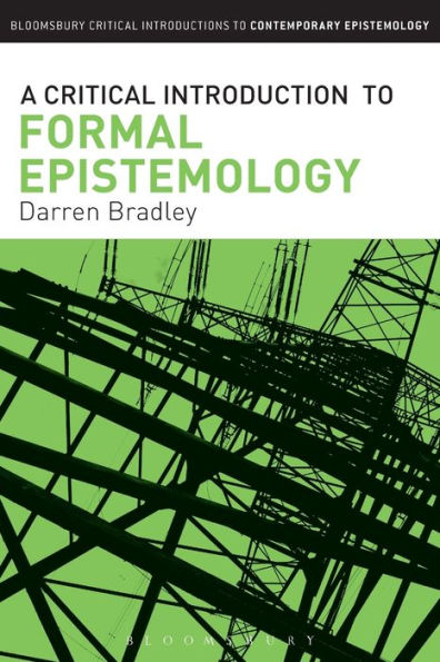 A Critical Introduction to Formal Epistemology