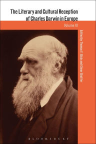 Title: The Literary and Cultural Reception of Charles Darwin in Europe, Author: Thomas F. Glick