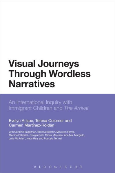 Visual Journeys Through Wordless Narratives: An International Inquiry With Immigrant Children and The Arrival