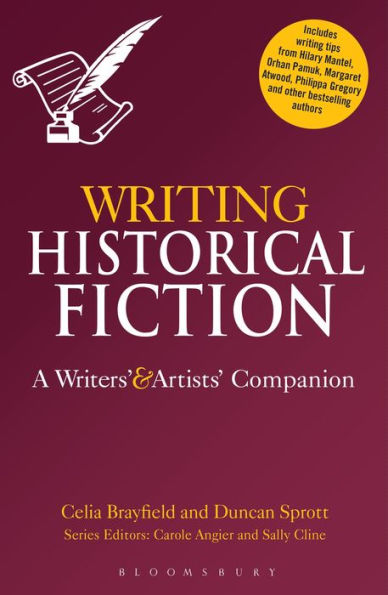 Writing Historical Fiction: A Writers' and Artists' Companion